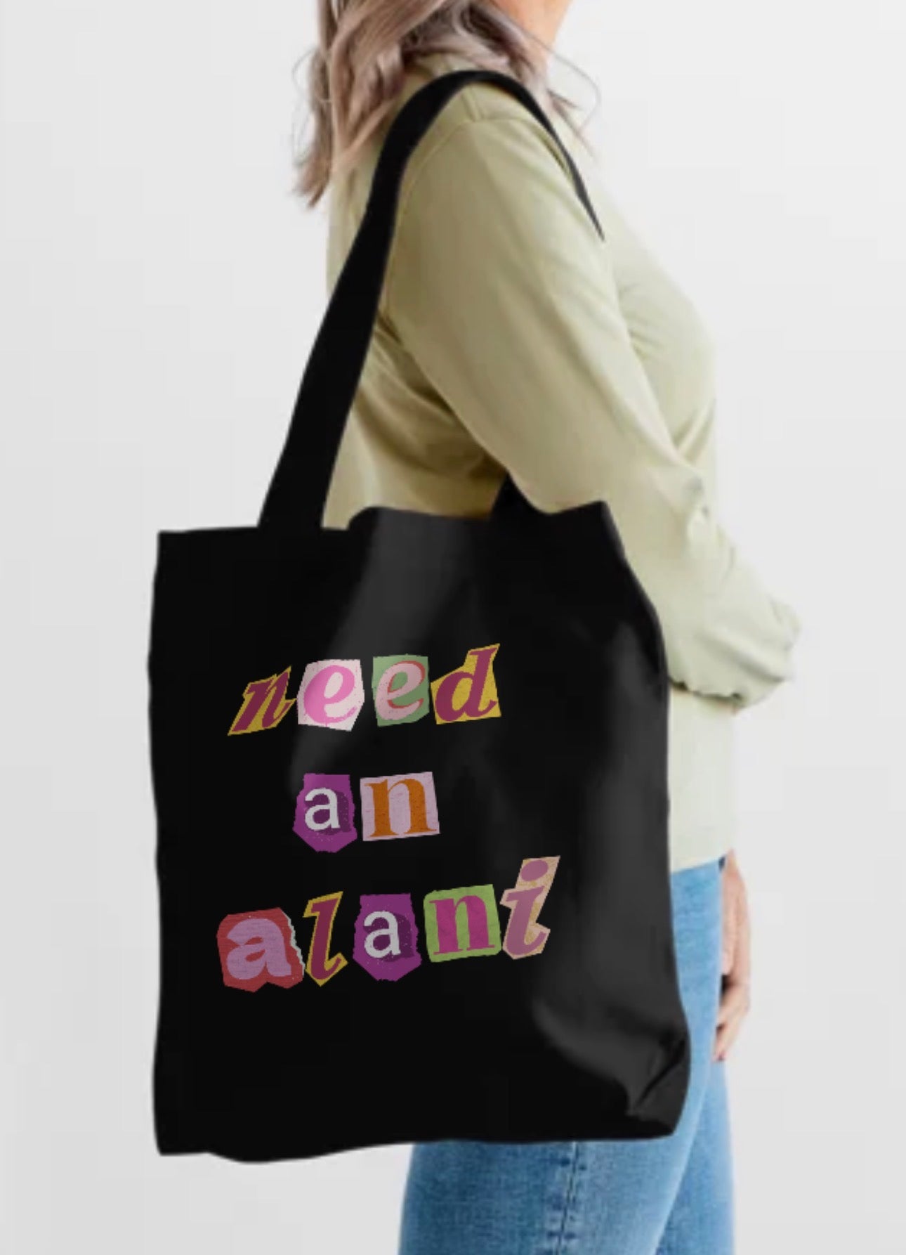 Need an Alani Tote